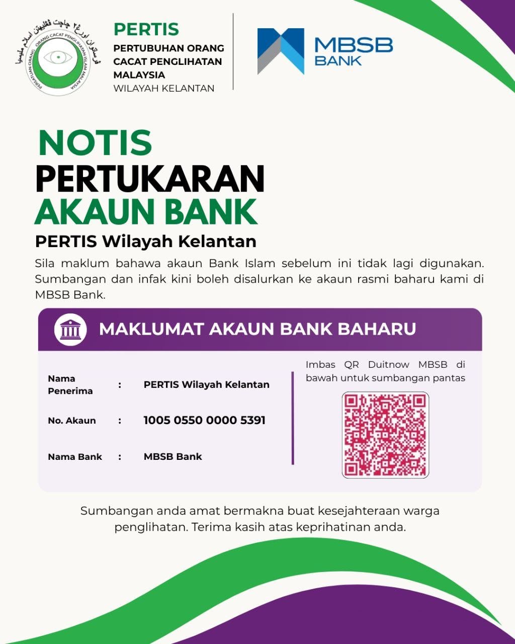 Notis pertukaran akaun bank PERTIS Wilayah Kelantan daripada Bank Islam kepada MBSB Bank: Nama Penerima PERTIS Wilayah Kelantan, No. Akaun 1005 0550 0000 5391, MBSB Bank, dengan kod QR DuitNow